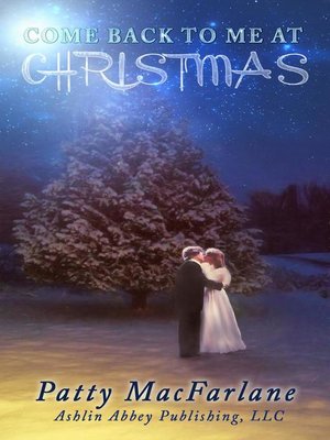 cover image of Come Back to Me at Christmas